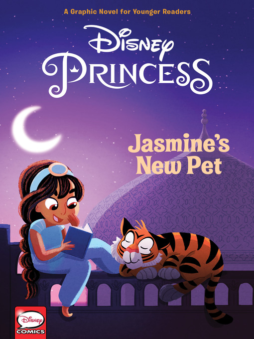 Title details for Disney Princess: Jasmine's New Pet by Nidhi Chanani - Wait list